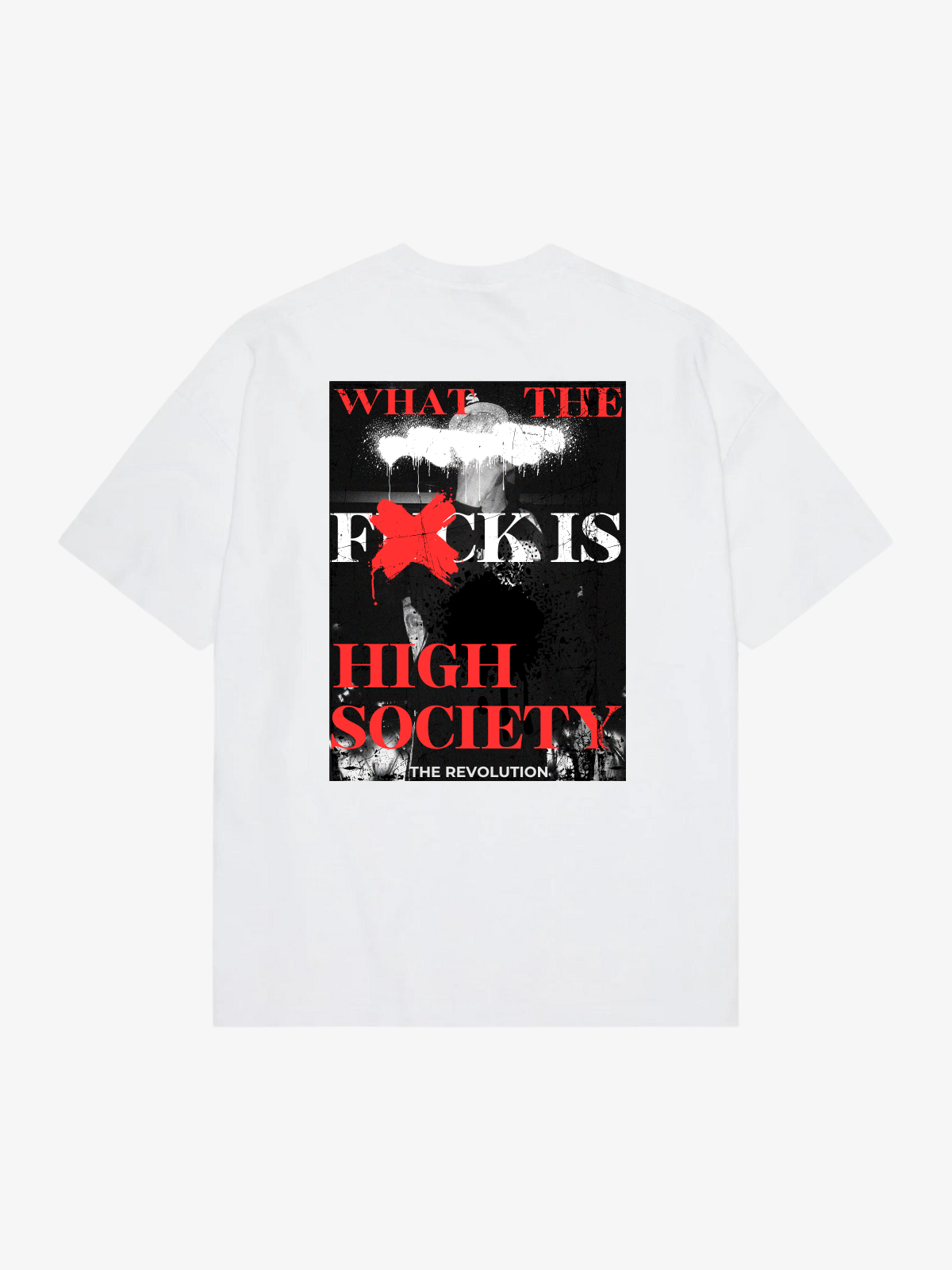 WHAT THE F*CK IS HIGH SOCIETY TEE