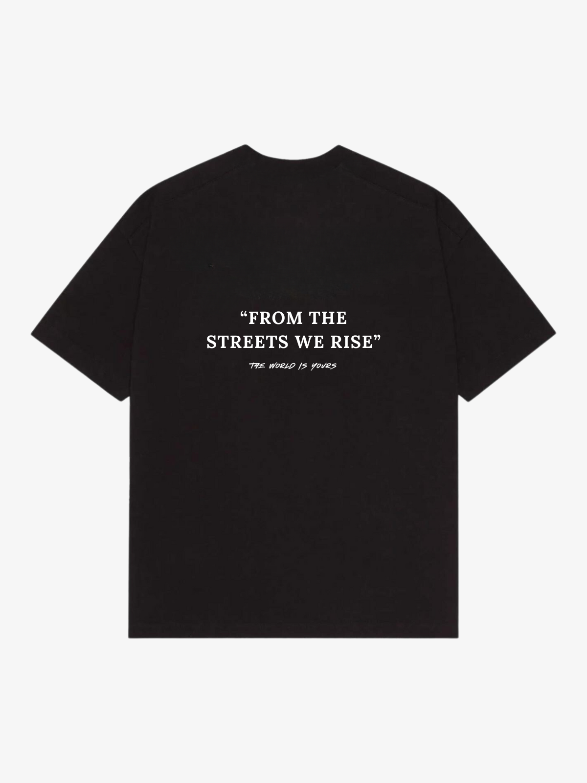 FROM THE STREETS TEE