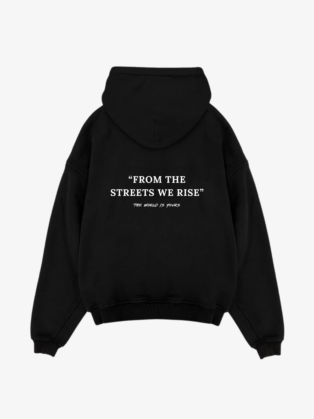 FROM THE STREETS HOODIE