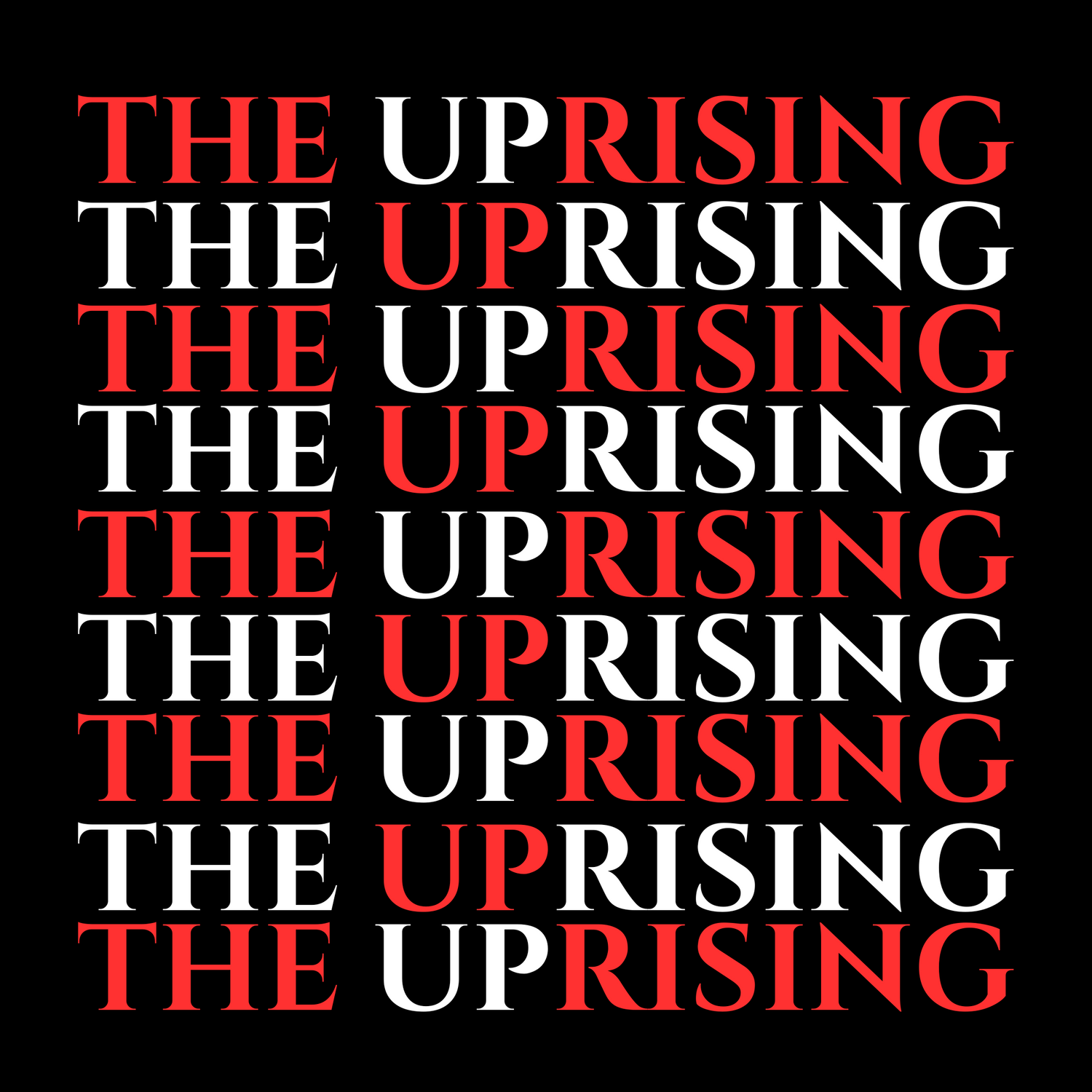 THE UPRISING