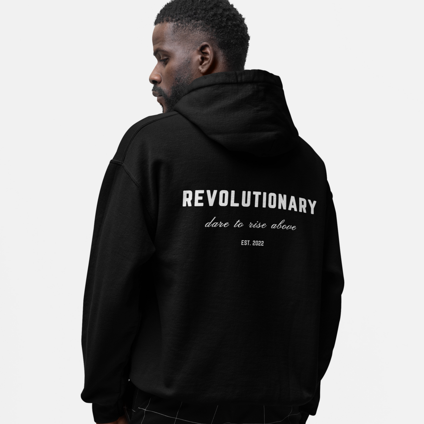 REVOLUTIONARY DARE TO RISE ABOVE - BLACK HOODIE